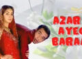 Azar ke ayegi Barat Pakistani Drama